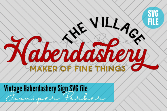 Download Vintage Haberdashery Sign SVG File - Svg file Collection